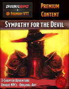 Sympathy for the Devil - Foundry + PDF Bundle [BUNDLE]