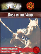 Dust in the Wind Foundry + PDF Bundle [BUNDLE]