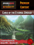 Curse of the Eternal Undead - Foundry VTT