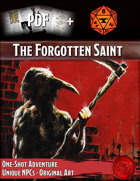The Forgotten Saint Foundry + PDF Bundle [BUNDLE]