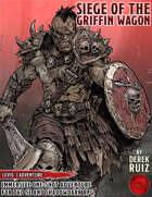 Siege of the Griffin Wagon - Level-3 D&D + Shadowdark Adventure