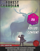 The Forest Guardian - 5e - Roll20