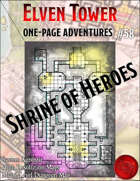 Shrine of Heroes - One Page Adventure