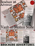 Brochure Adventure 26 - Vault of Molten Stone