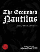 The Grounded Nautilus - Level-5 Shadowdark