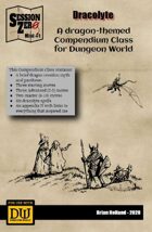 Dracolyte - A Dungeon World Compendium Class