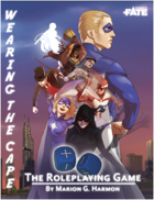 Wearing the Cape: The Roleplaying Game