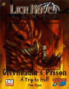 Greenbaum's Prison: A Trip to Hell