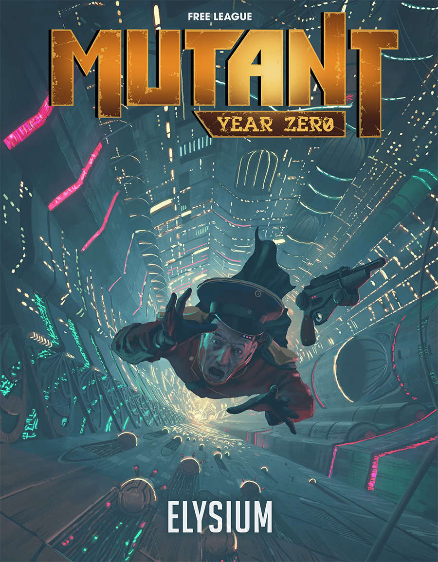 Mutant: Elysium - Free League Publishing | Mutant: Year Zero 