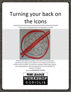 Turning your back on the Icons