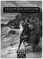 Tales of High Adventure - Sword & Sorcery in the Forbidden Lands