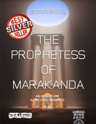 Coriolis: The Prophetess of Marakanda