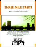 Three Mile Treks Mystery Landscape Setting