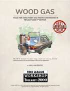Wood Gas: Alternative Fuel Rules for Twilight 2000 4th Edition