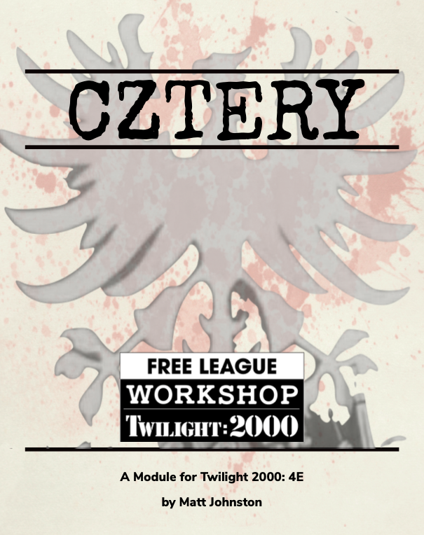 CZTERY - Mystery Scenarios for Twilight 2000 - Free League Publishing ...