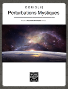 Perturbations Mystiques