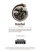 Koschei: A Creature for Vaesen
