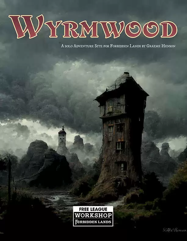 Forbidden Lands: Wyrmwood