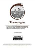 Sharecropper: An Archetype for Vaesen