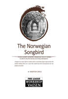 The Norwegian Songbird - A Vaesen Mystery in London