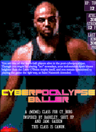 CY_BORG Character Class (Meme Class) - Cyberpocalypse Baller