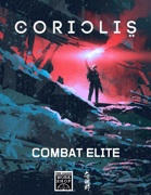 Coriolis: Combat Elite