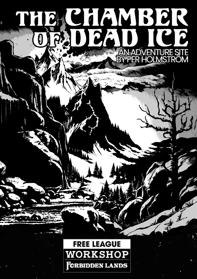 The Chamber of Dead Ice - An adventure site for Forbidden Lands - Free ...