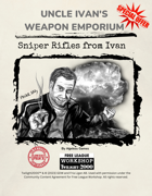 Uncle Ivan's Weapon Emporium "Sniper Rifles" for Twilight 2000 4th Edition