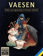 Vaesen: Spirits and Monsters of Mythic Ukraine