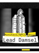 Lead Damsel