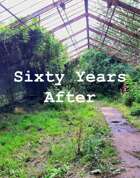 Sixty Years After