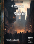 Encounters in Thistlehold