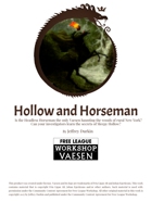 Hollow and Horseman