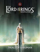 The Lord of the Rings™ Roleplaying – Trials of Saruman
