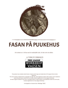 Fasan på Puukehus - Ett mysterium till Nordiska Väsen