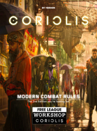 Coriolis - Modern Combat Rules
