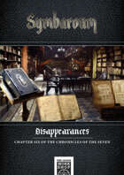 Disappearances, chapter six of the chronicles of the Seven