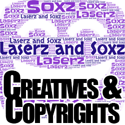 Laserz and Soxz Creatives & Copyrights