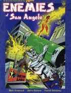 Enemies of San Angelo (4th edition)
