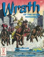 Wrath of the Seven Horsemen (3rd Edition)