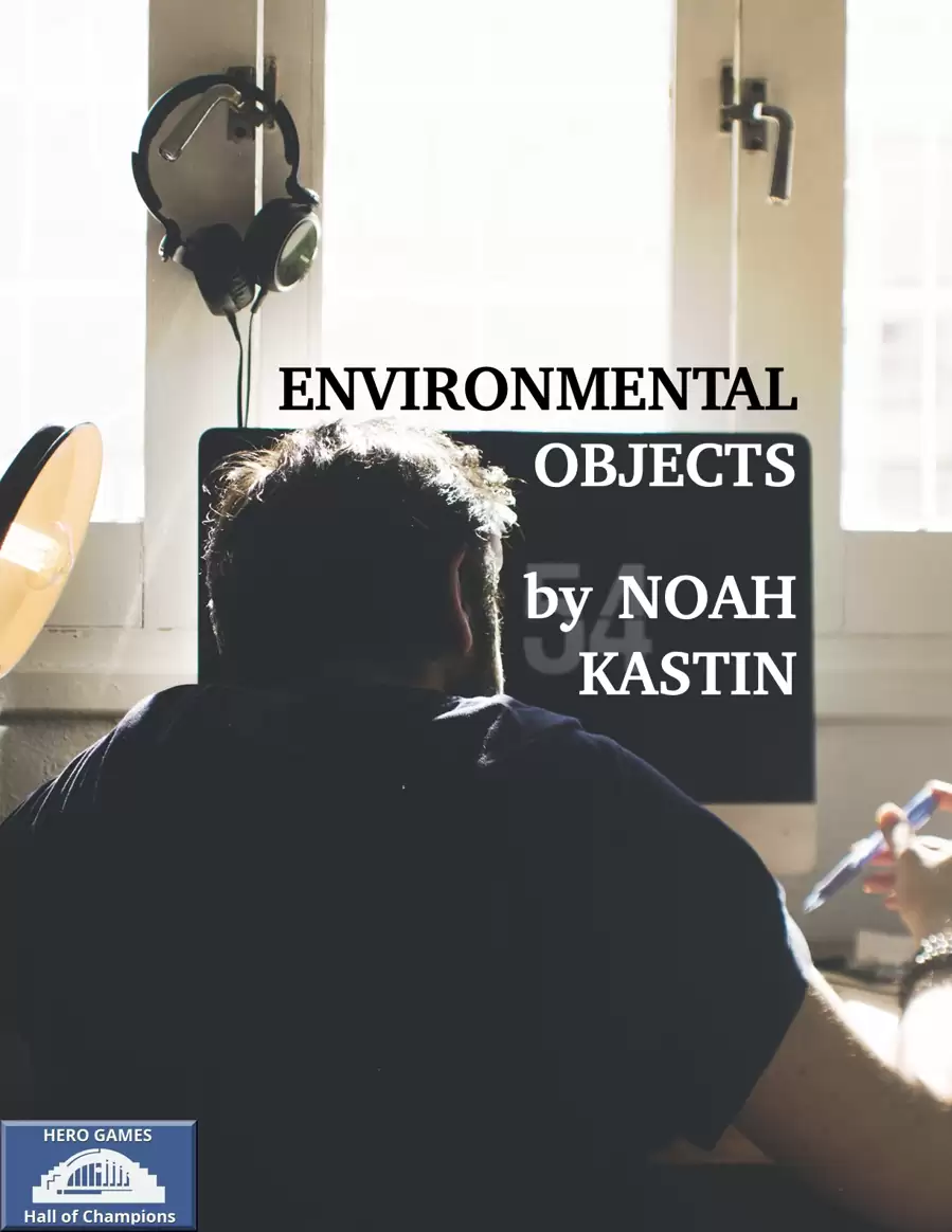 Enoment Objects Environmental Objects - Hero Games | Hall of Champions | DriveThruRPG