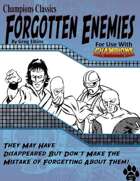 Forgotten Enemies #9