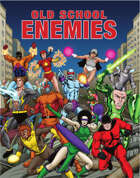 Old School Enemies