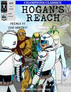 Champions Classics #14: Hogan’s Reach