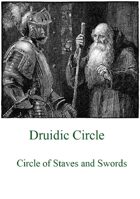 Druid Circle: Circle of Staves and Swords