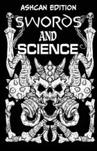 Swords and Science - Ashcan Edition
