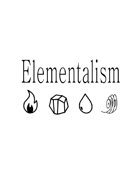 Elementalism RPG - Playtest