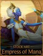 Illustration - Empress of Mana - Stock Art