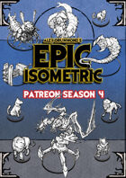 Patreon season 4 - Epic Isometric