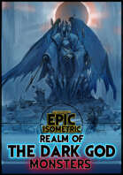 Epic Isometric - Realm of the Dark God - Monsters